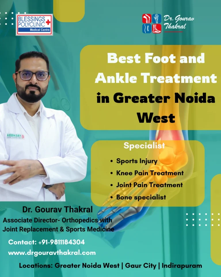 Best Foot and ankle treatment Greater Noida West