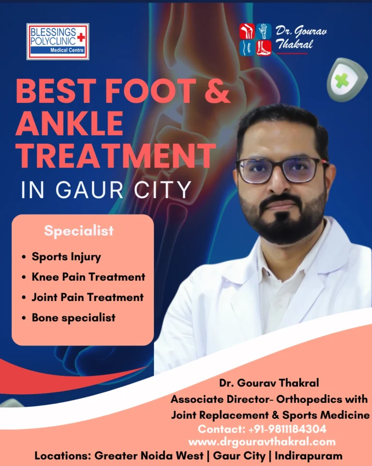 Best Foot & ankle Treatment in gaur city