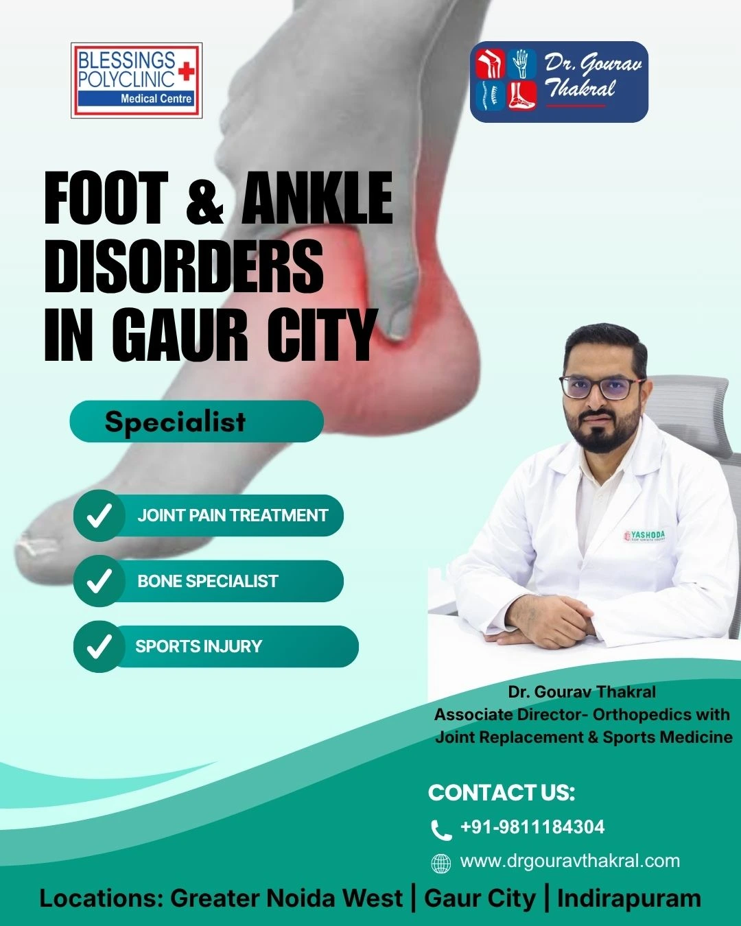 Foot & Ankle Disorders in Gaur City